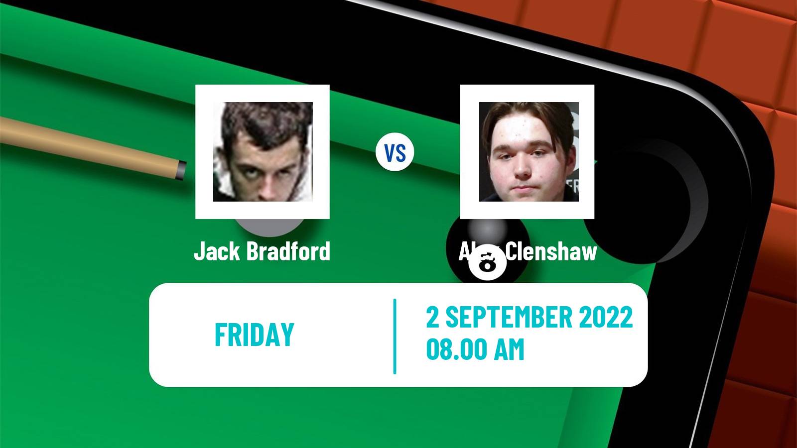 Snooker Snooker Jack Bradford - Alex Clenshaw