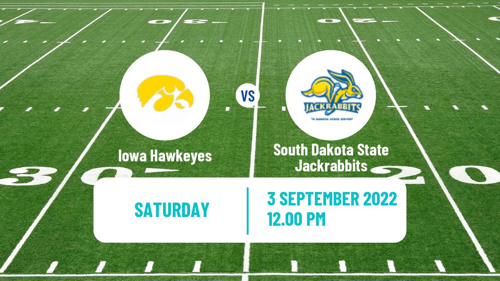 American football NCAA College Football Iowa Hawkeyes - South Dakota State Jackrabbits