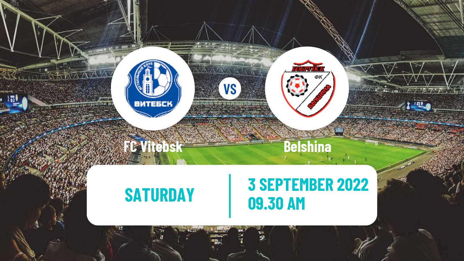 Soccer Belarusian Vysshaya Liga Vitebsk - Belshina