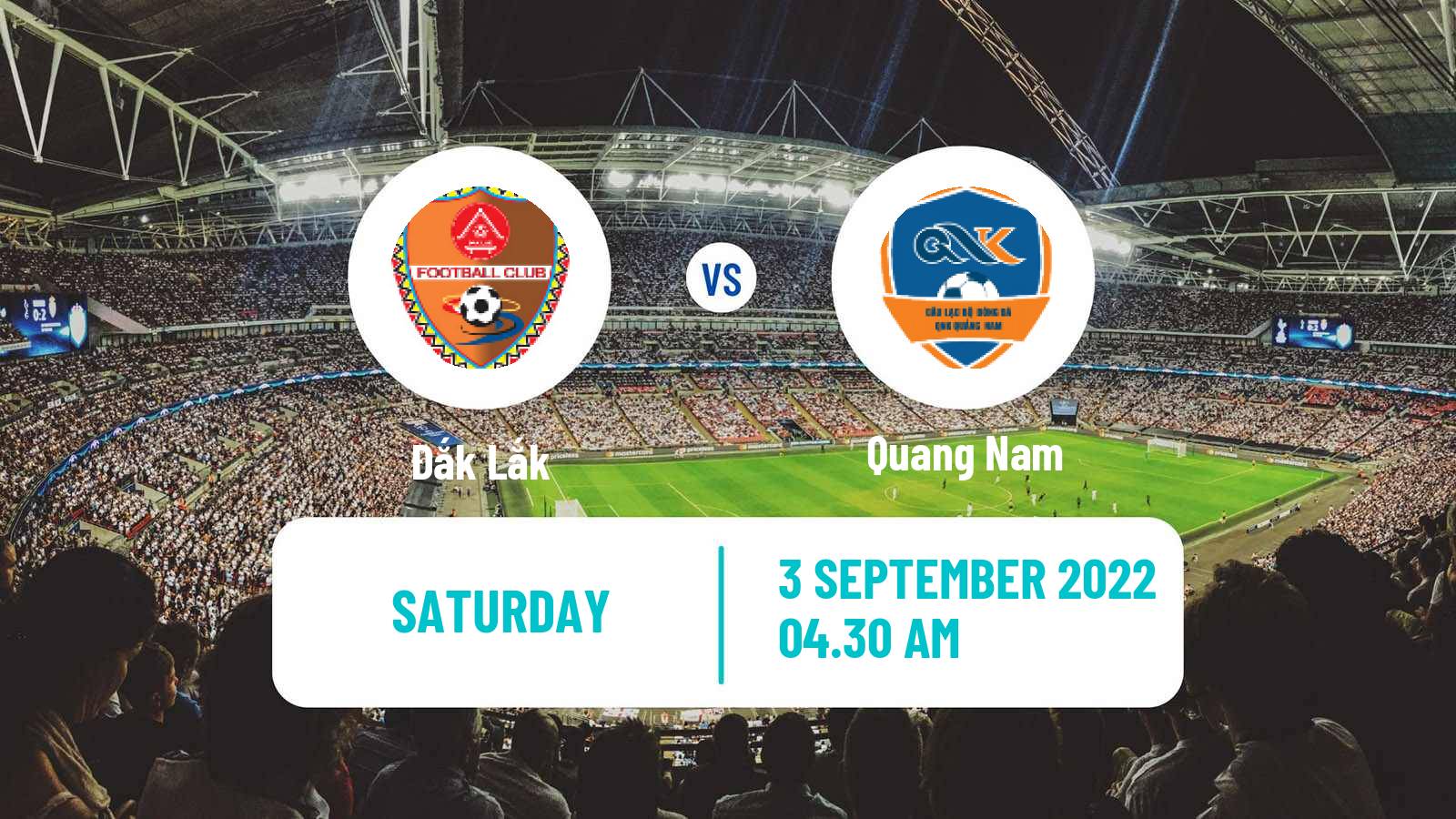 Soccer Vietnamese V League 2 Đắk Lắk - Quang Nam