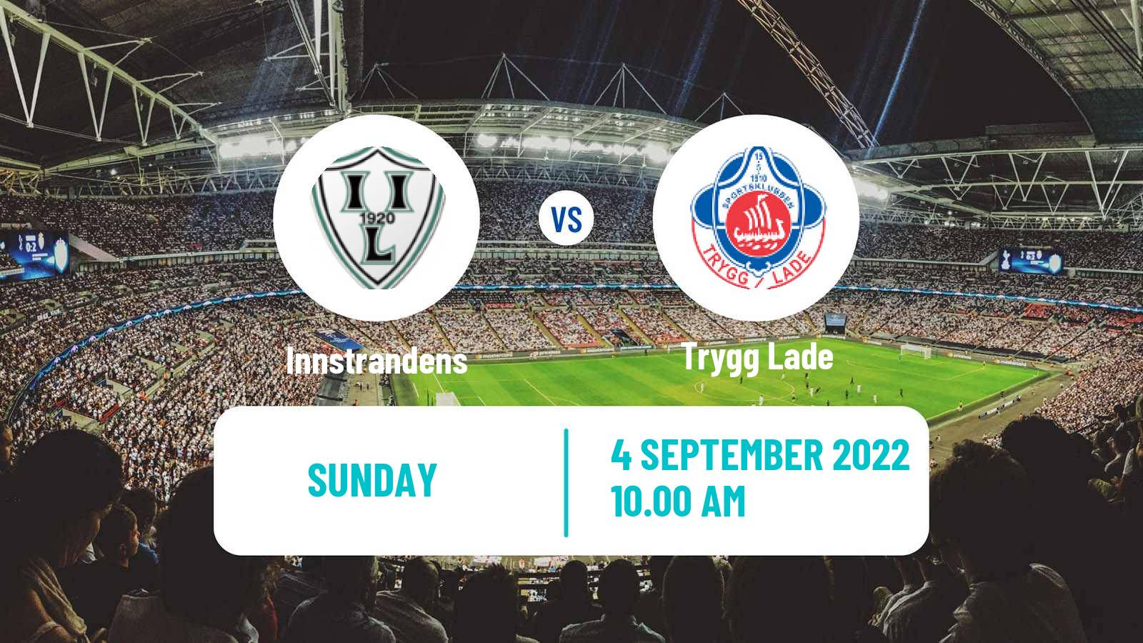 Soccer Norwegian Division 3 - Group 5 Innstrandens - Trygg Lade