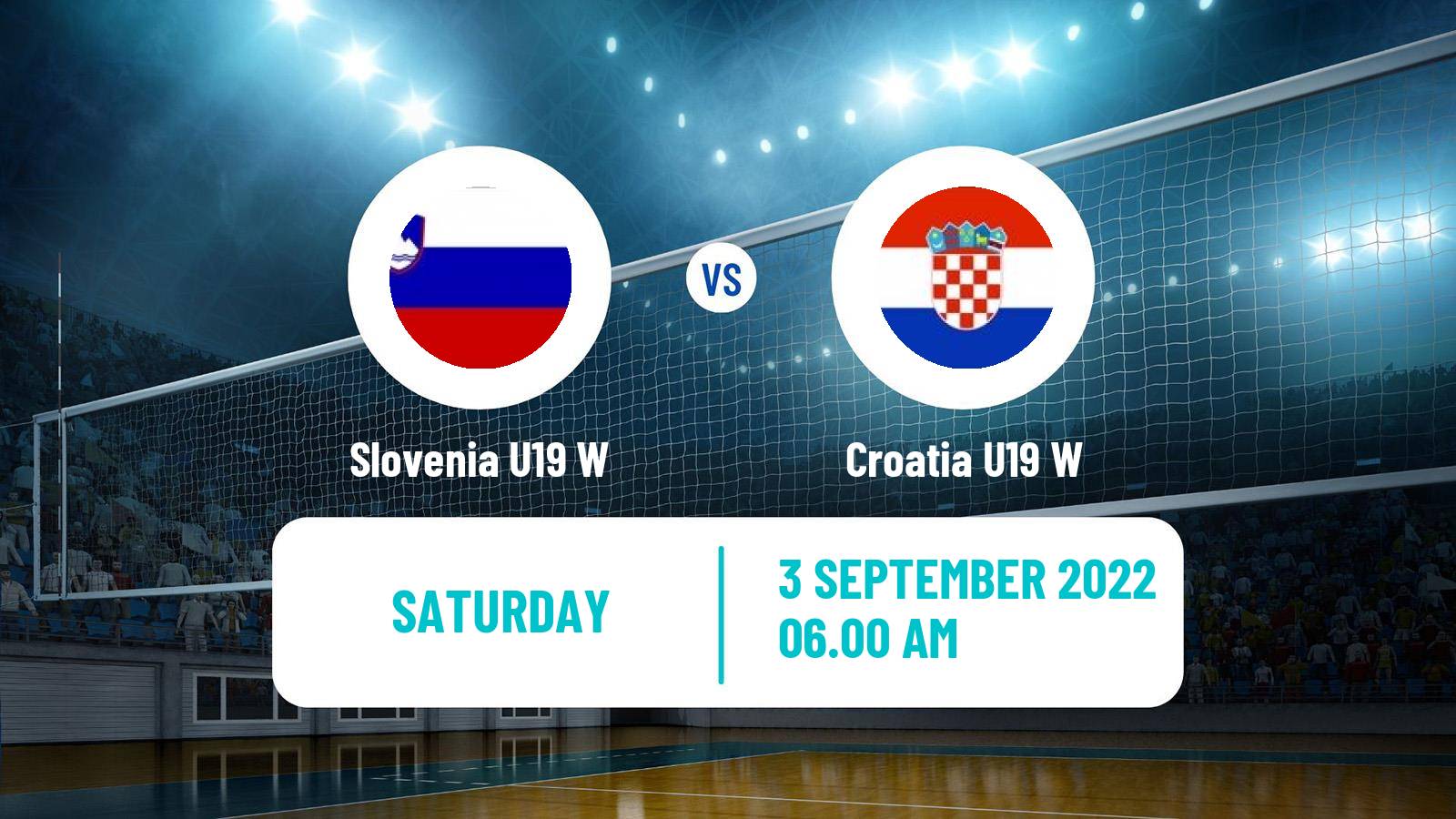 Volleyball European Championship U19 Volleyball Women Slovenia U19 W - Croatia U19 W