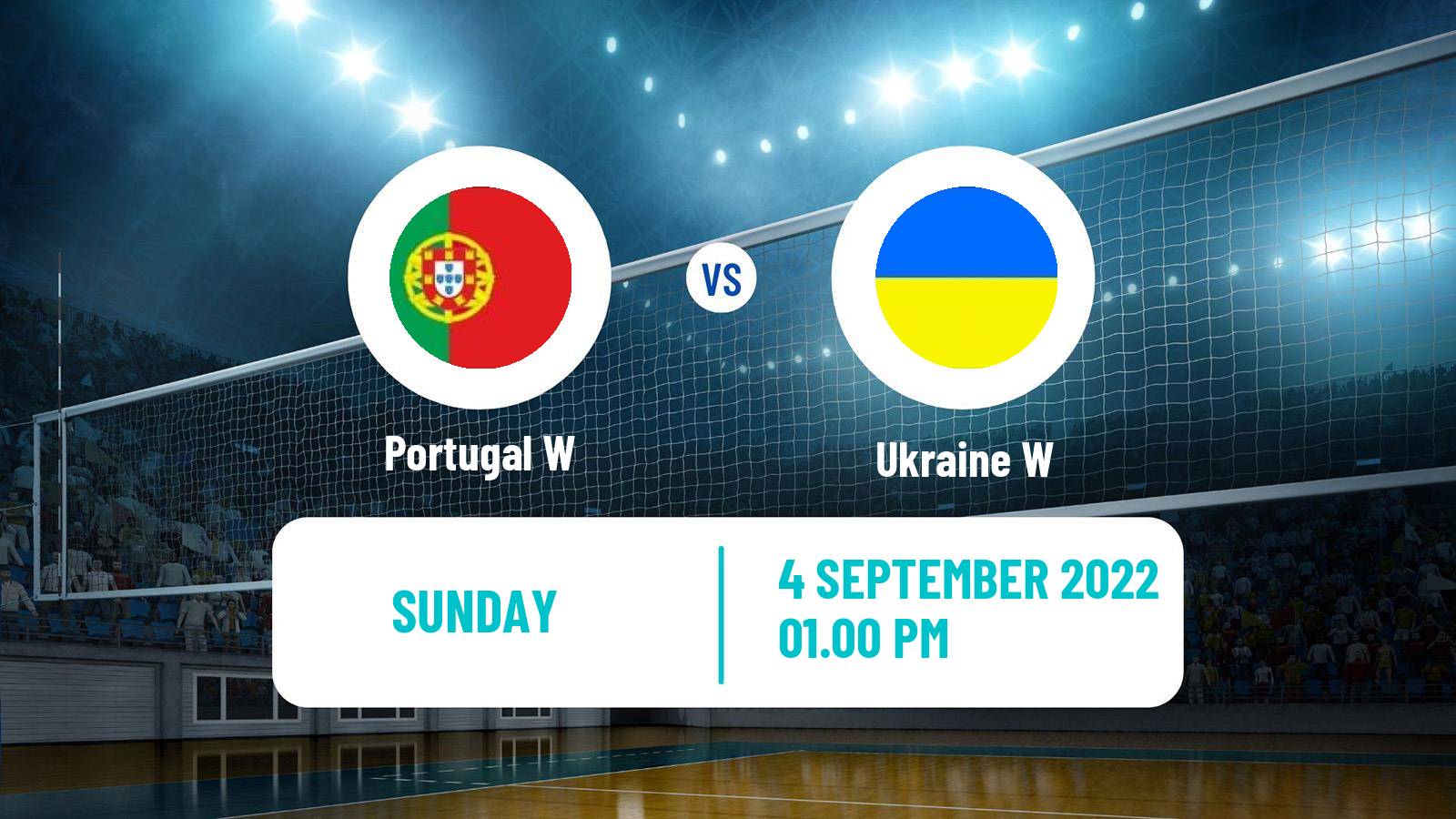 Volleyball European Championships Volleyball Women Portugal W - Ukraine W