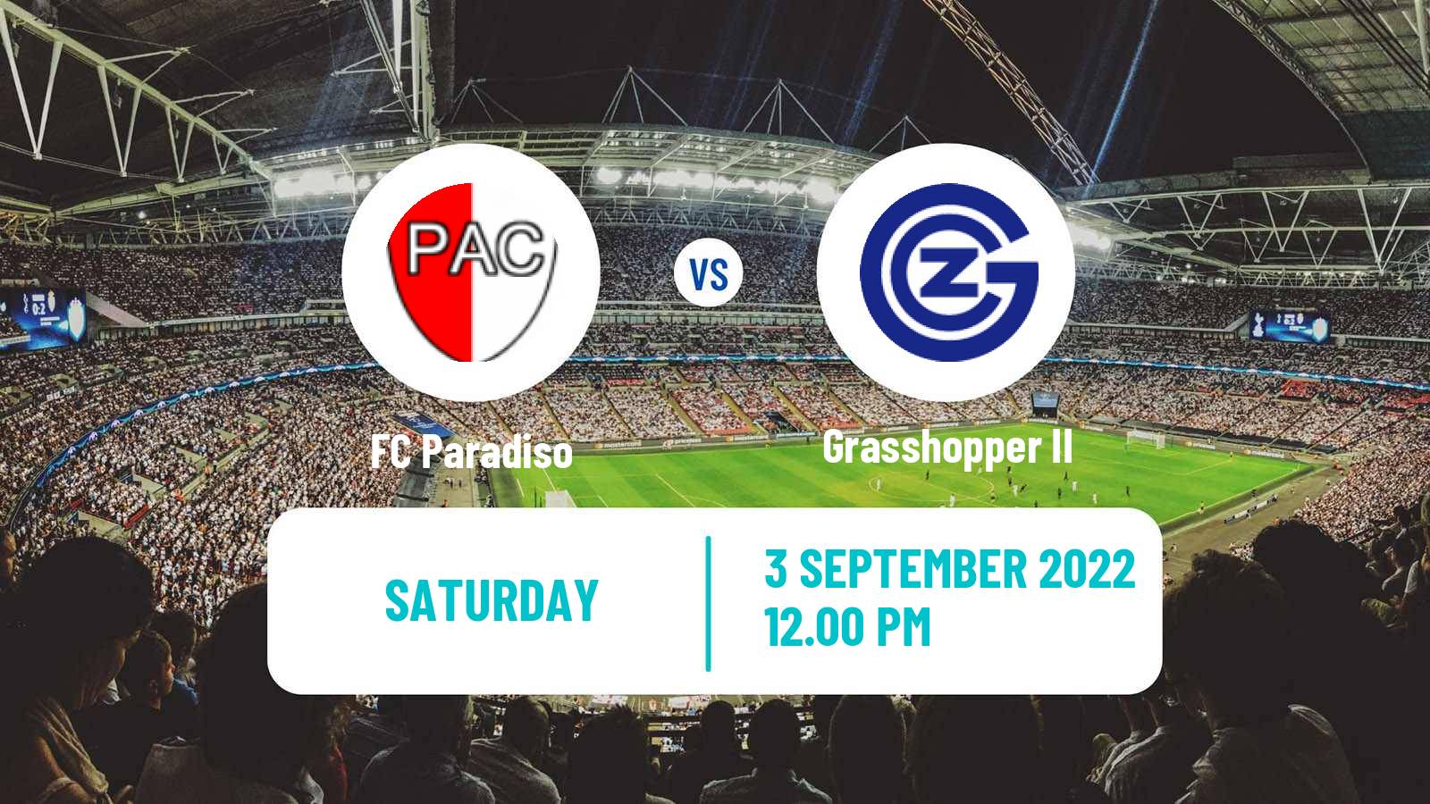 Soccer Swiss 1 Liga Classic Group 3 Paradiso - Grasshopper II
