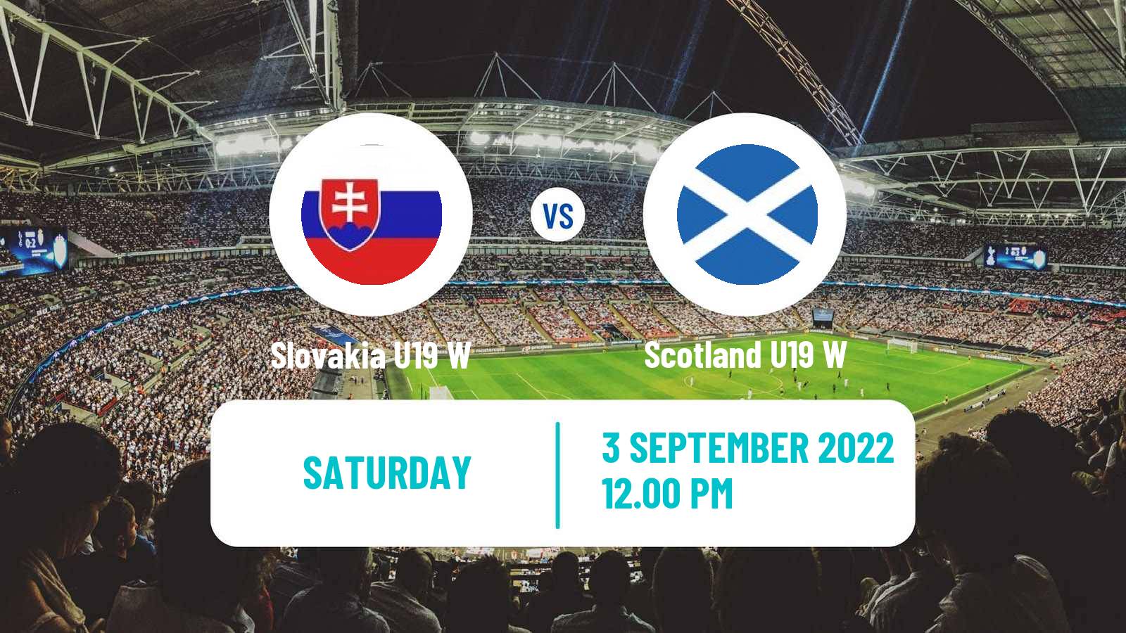 Soccer Friendly International Women Slovakia U19 W - Scotland U19 W