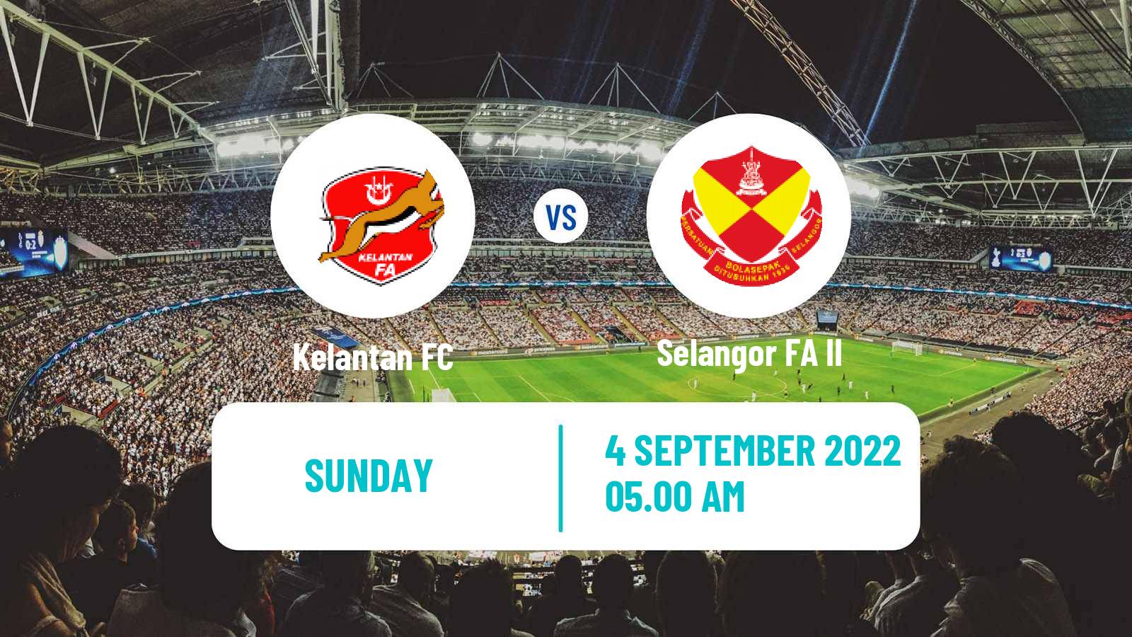 Soccer Malaysian Premier League Kelantan - Selangor FA II