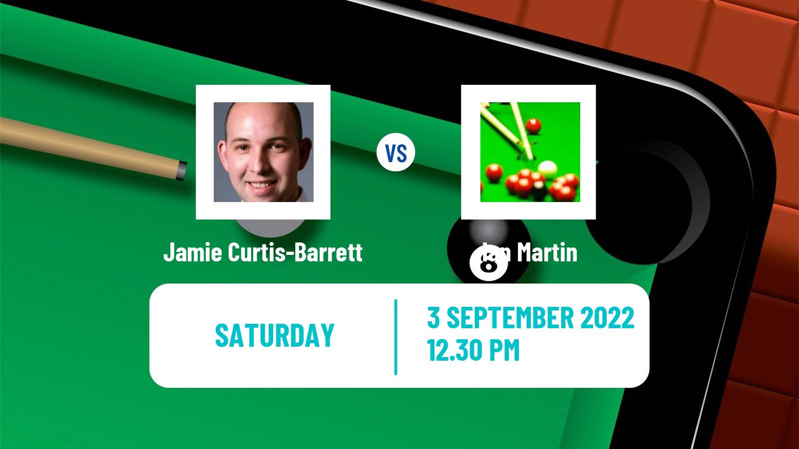 Snooker Snooker Jamie Curtis-Barrett - Ian Martin