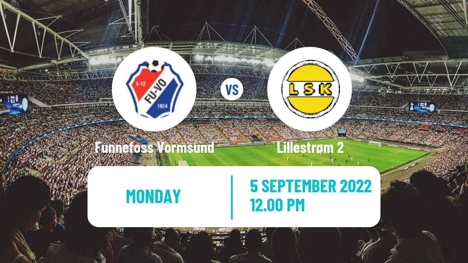 Soccer Norwegian Division 3 - Group 6 Funnefoss Vormsund - Lillestrøm 2