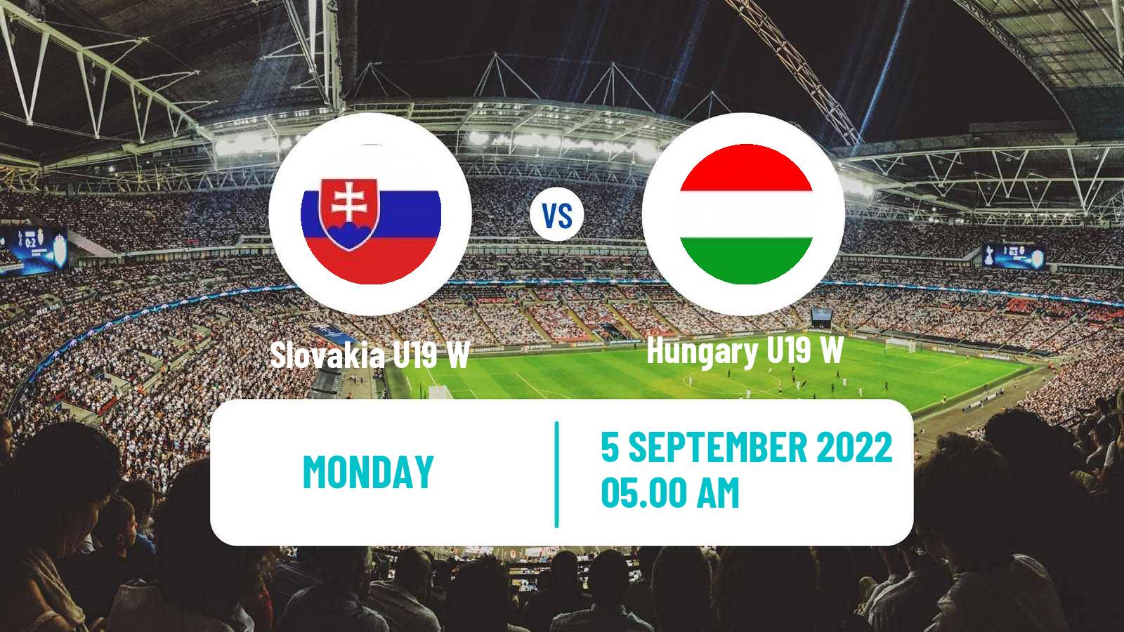 Soccer Friendly International Women Slovakia U19 W - Hungary U19 W