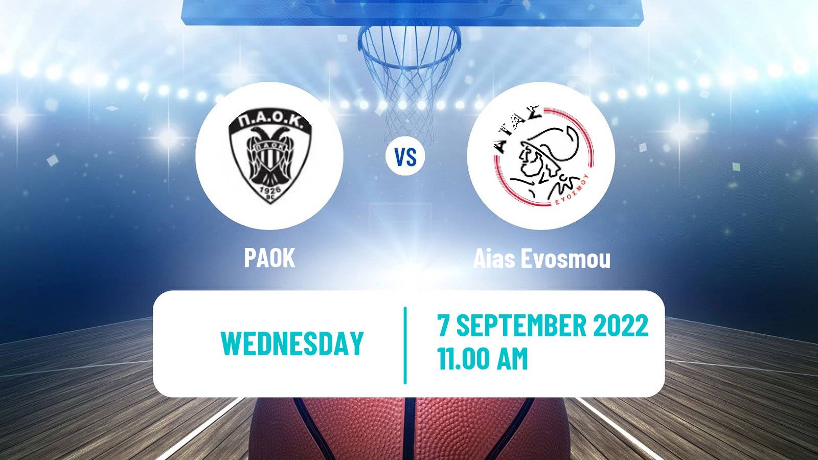 Basketball Club Friendly Basketball PAOK - Aias Evosmou