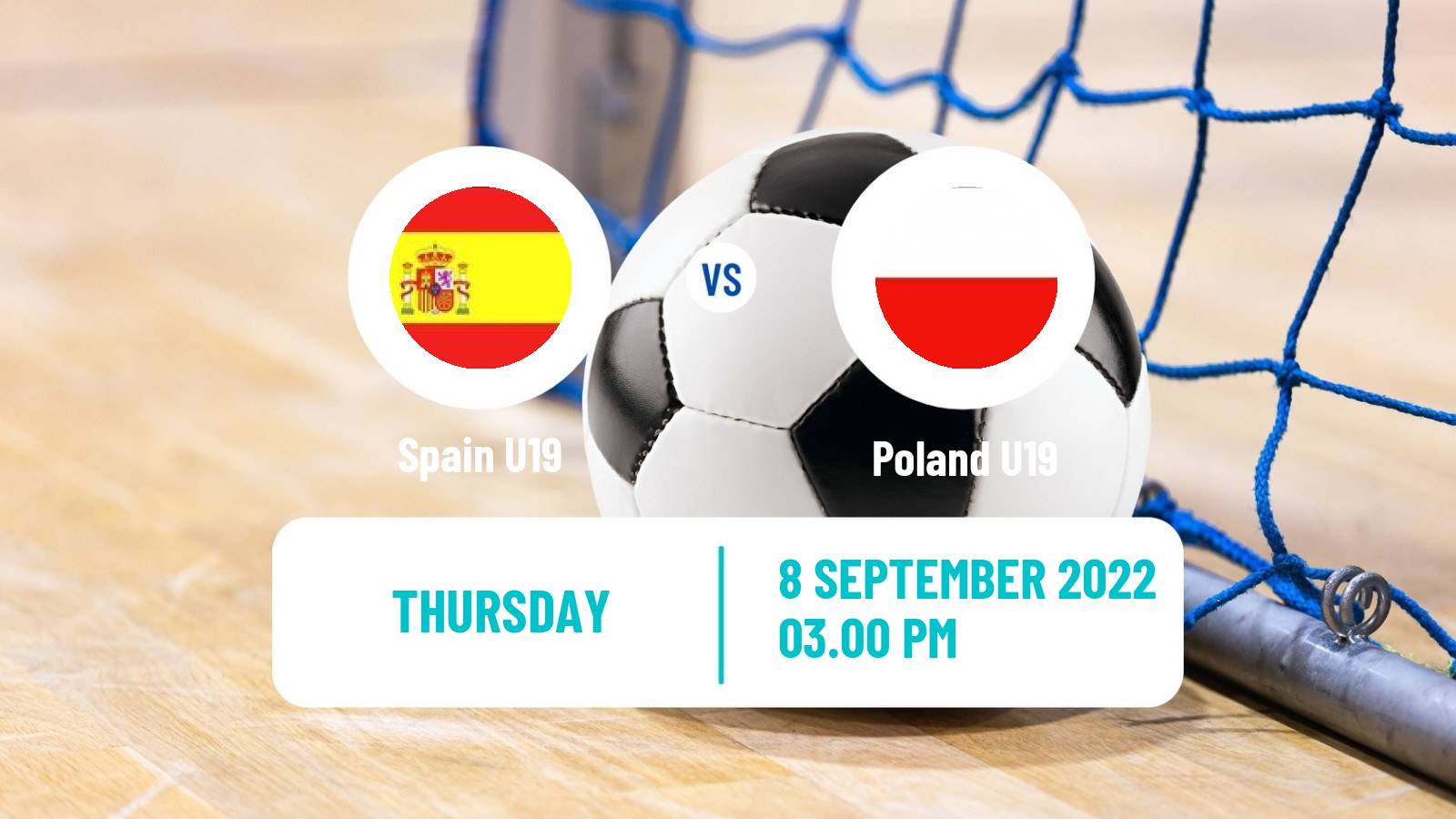 Futsal UEFA Futsal Euro U19 Spain U19 - Poland U19