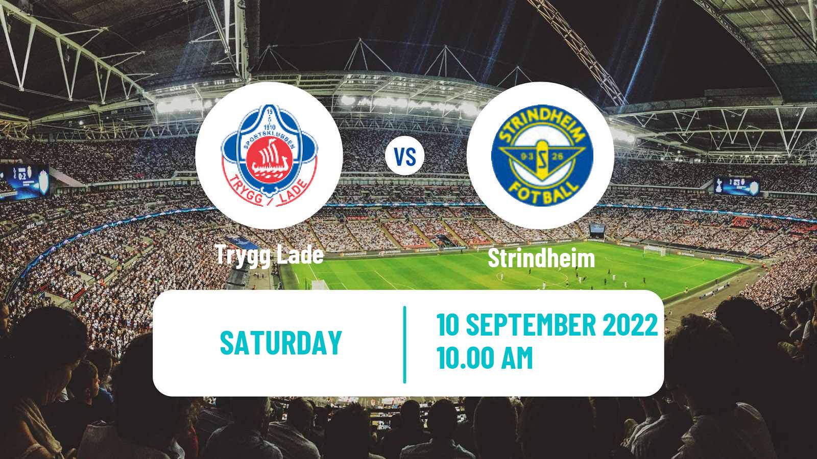 Soccer Norwegian Division 3 - Group 5 Trygg Lade - Strindheim