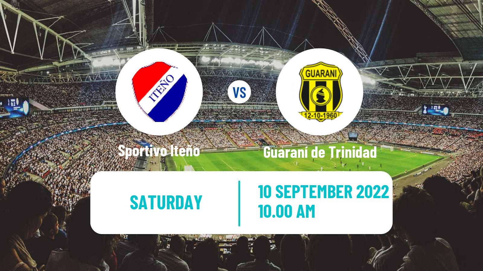 Soccer Paraguayan Division Intermedia Sportivo Iteño - Guaraní de Trinidad