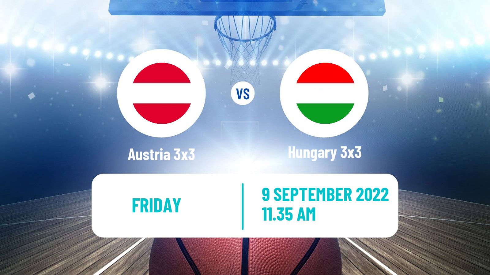 Basketball Europe Cup Basketball 3x3 Austria 3x3 - Hungary 3x3