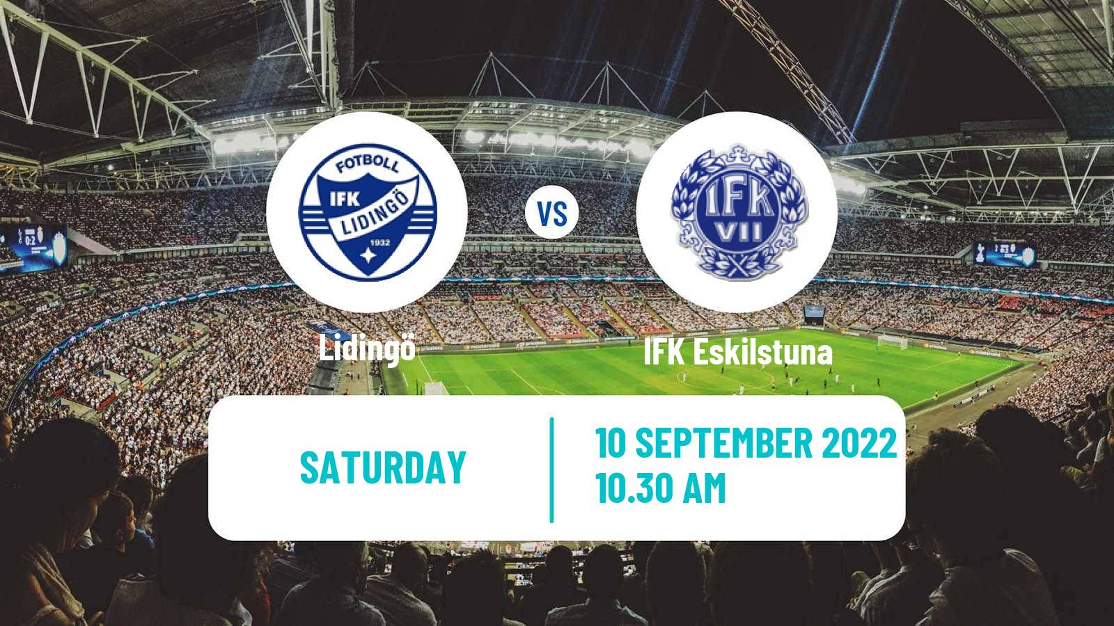 Soccer Swedish Division 2 - Södra Svealand Lidingö - IFK Eskilstuna