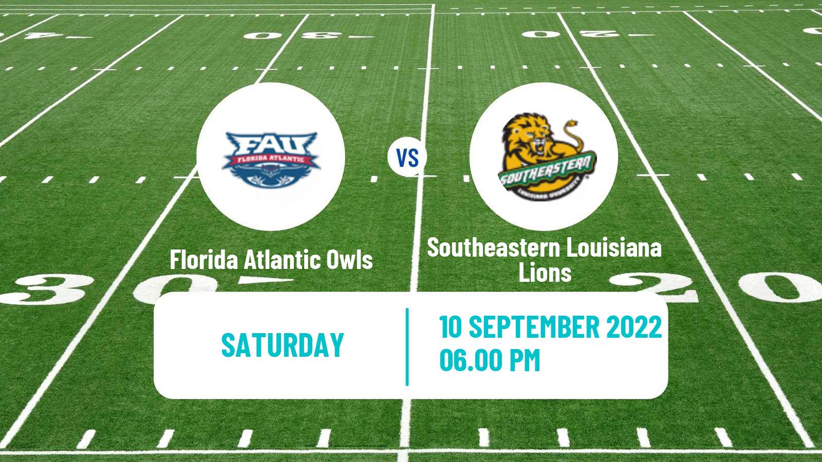 American football NCAA College Football Florida Atlantic Owls - Southeastern Louisiana Lions