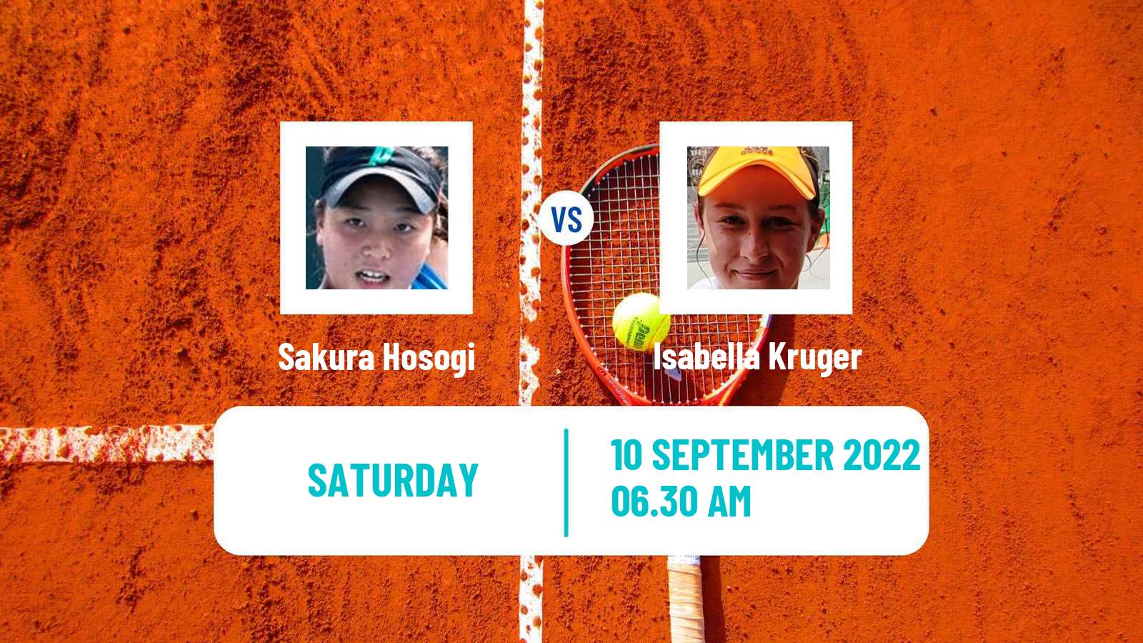 Tennis ITF Tournaments Sakura Hosogi - Isabella Kruger