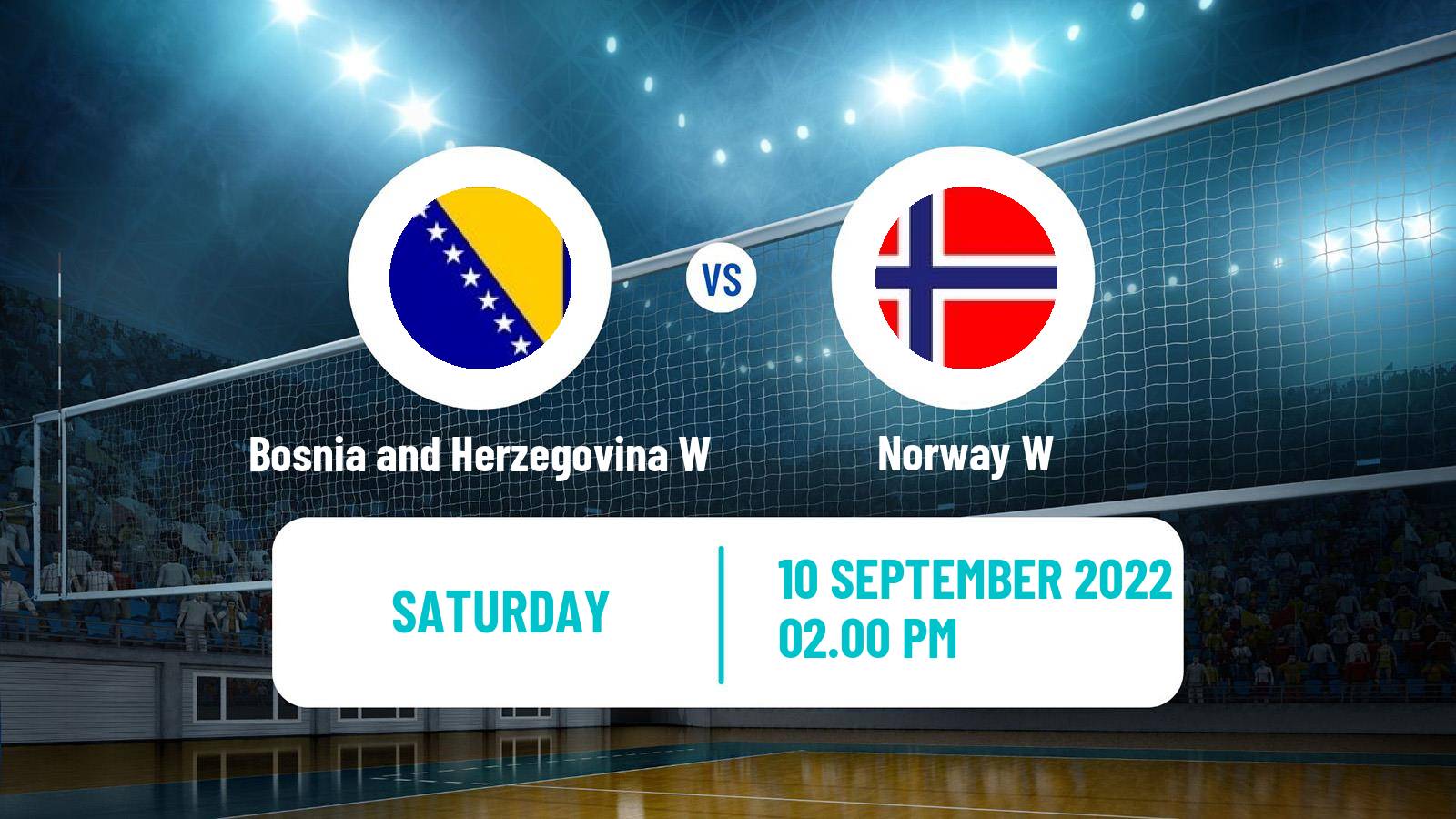 Volleyball European Championships Volleyball Women Bosnia and Herzegovina W - Norway W