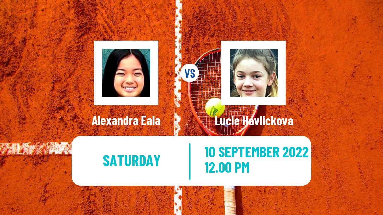 Tennis Girls Singles US Open Alexandra Eala - Lucie Havlickova