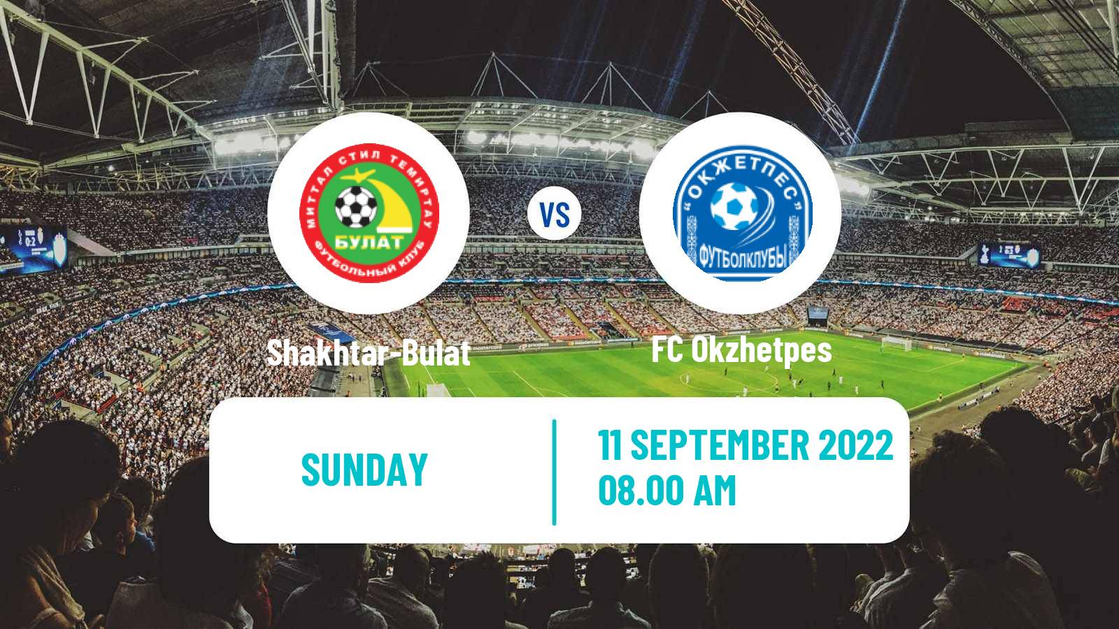 Soccer Kazakh First Division Shakhtar-Bulat - Okzhetpes