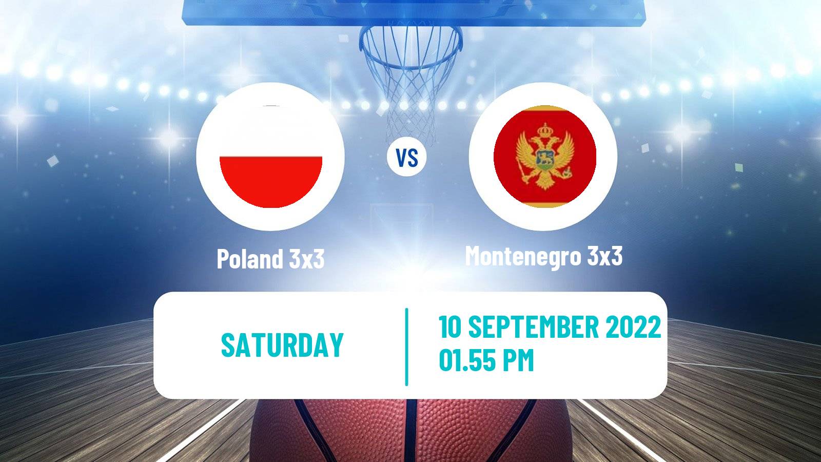 Basketball Europe Cup Basketball 3x3 Poland 3x3 - Montenegro 3x3