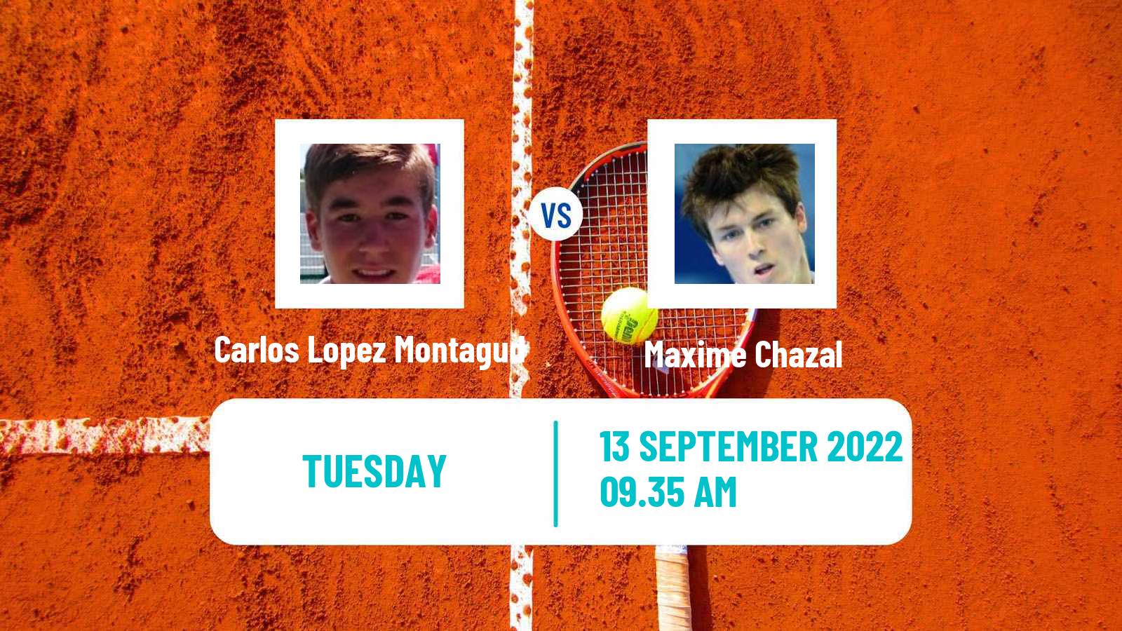 Tennis ITF Tournaments Carlos Lopez Montagud - Maxime Chazal