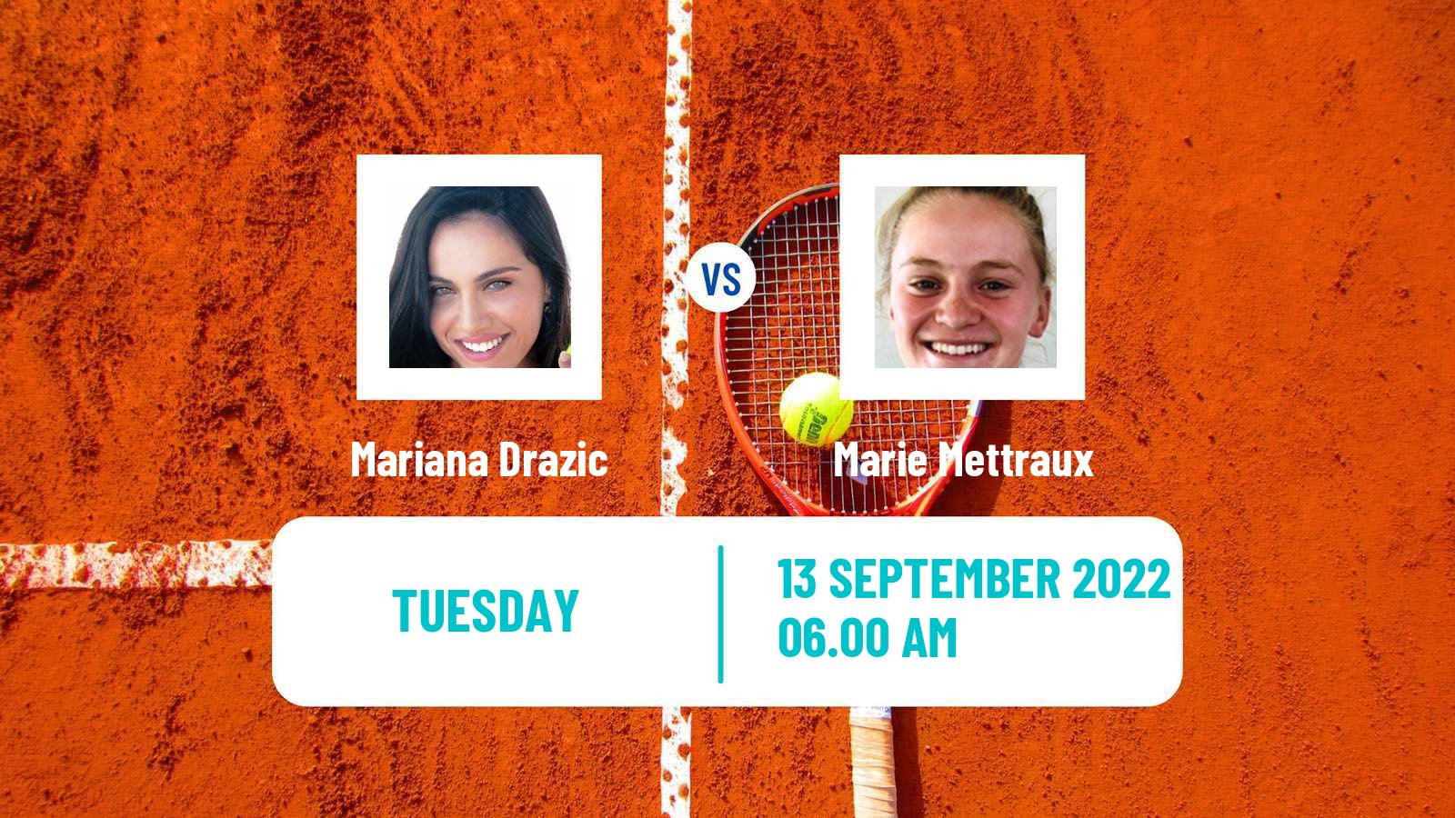Tennis ITF Tournaments Mariana Drazic - Marie Mettraux