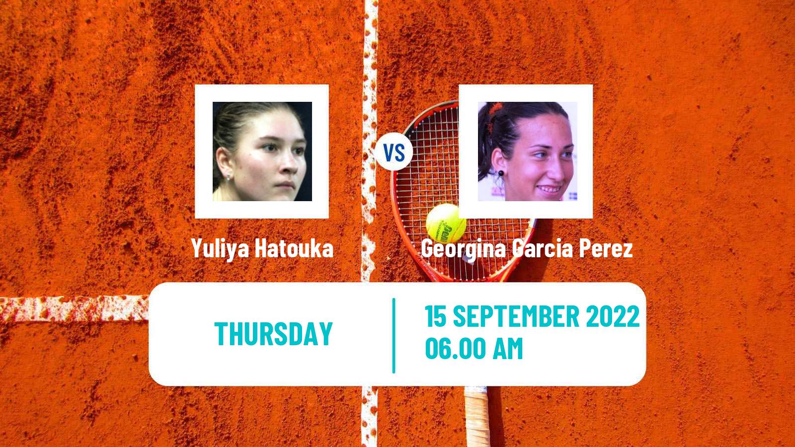 Tennis ITF Tournaments Yuliya Hatouka - Georgina Garcia Perez