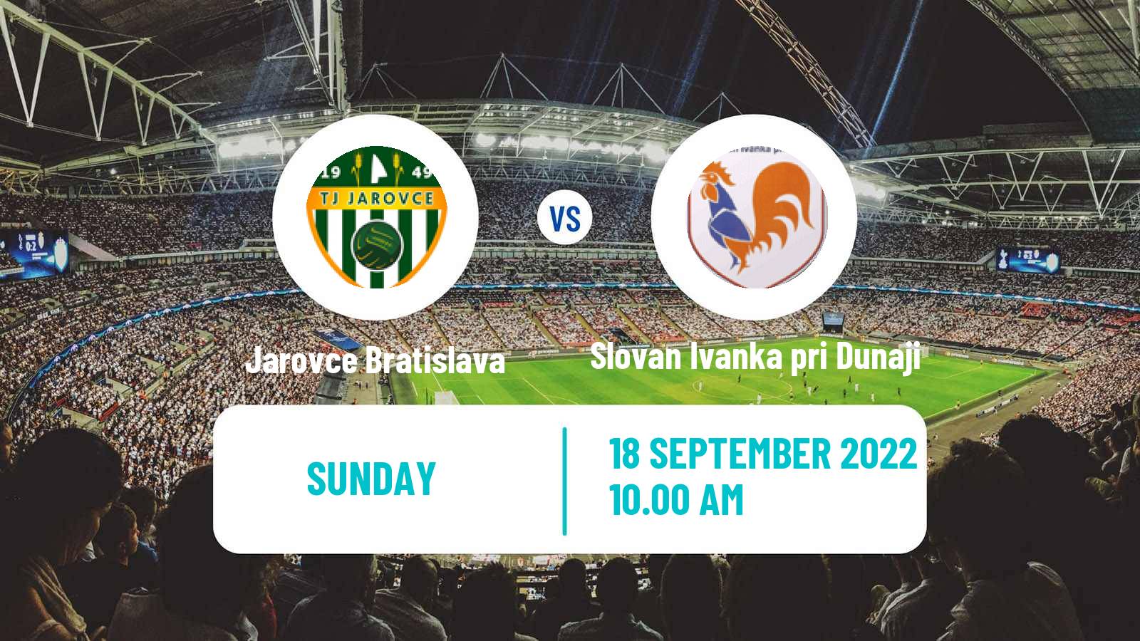 Soccer Slovak 4 Liga Bratislava Jarovce Bratislava - Slovan Ivanka pri Dunaji