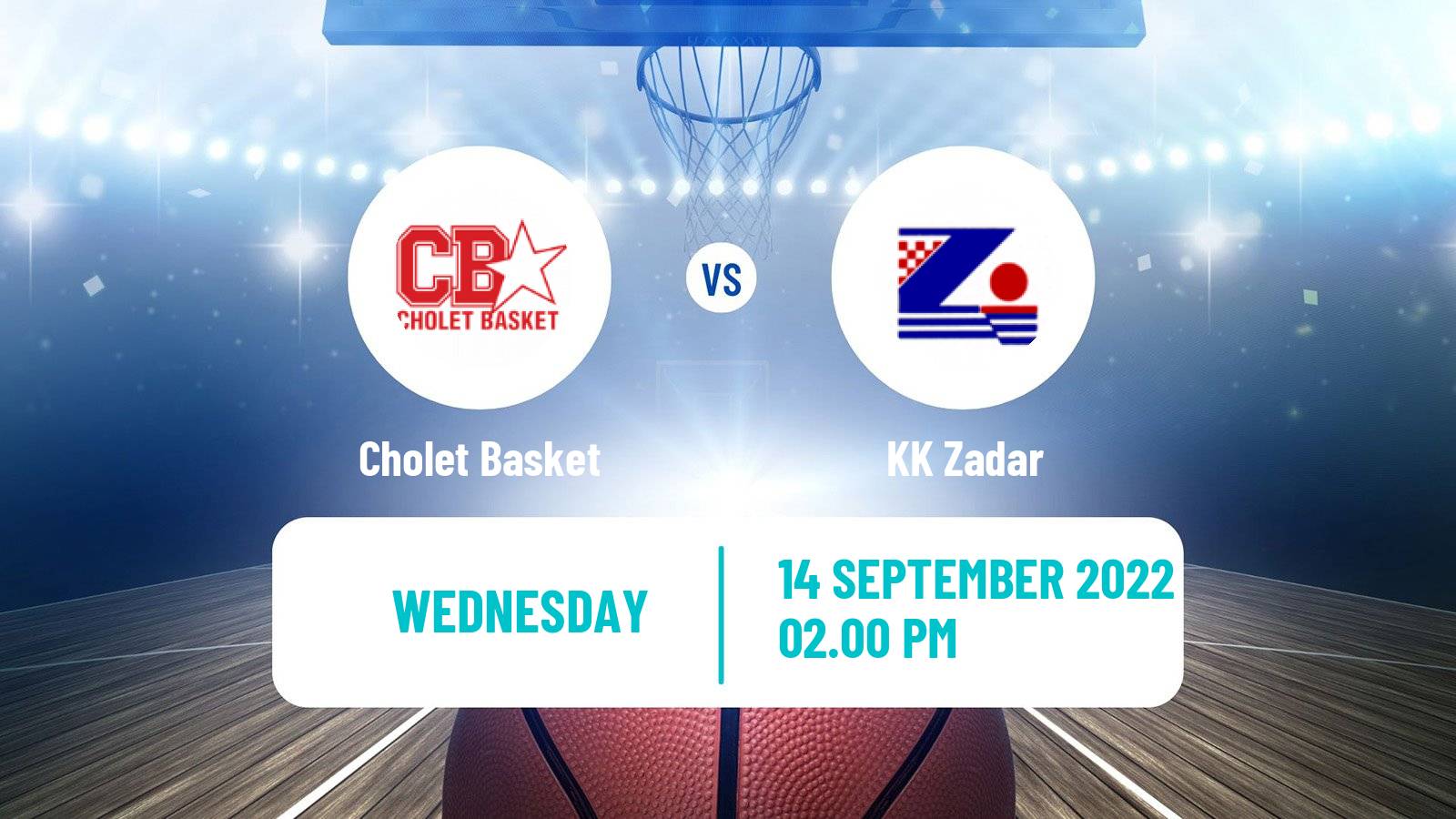 Basketball Club Friendly Basketball Cholet Basket - KK Zadar