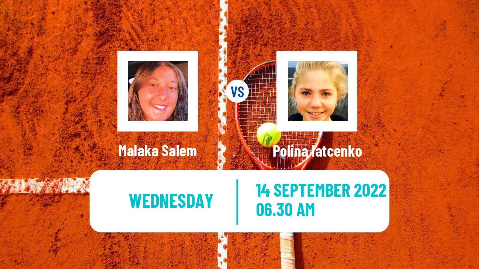 Tennis ITF Tournaments Malaka Salem - Polina Iatcenko