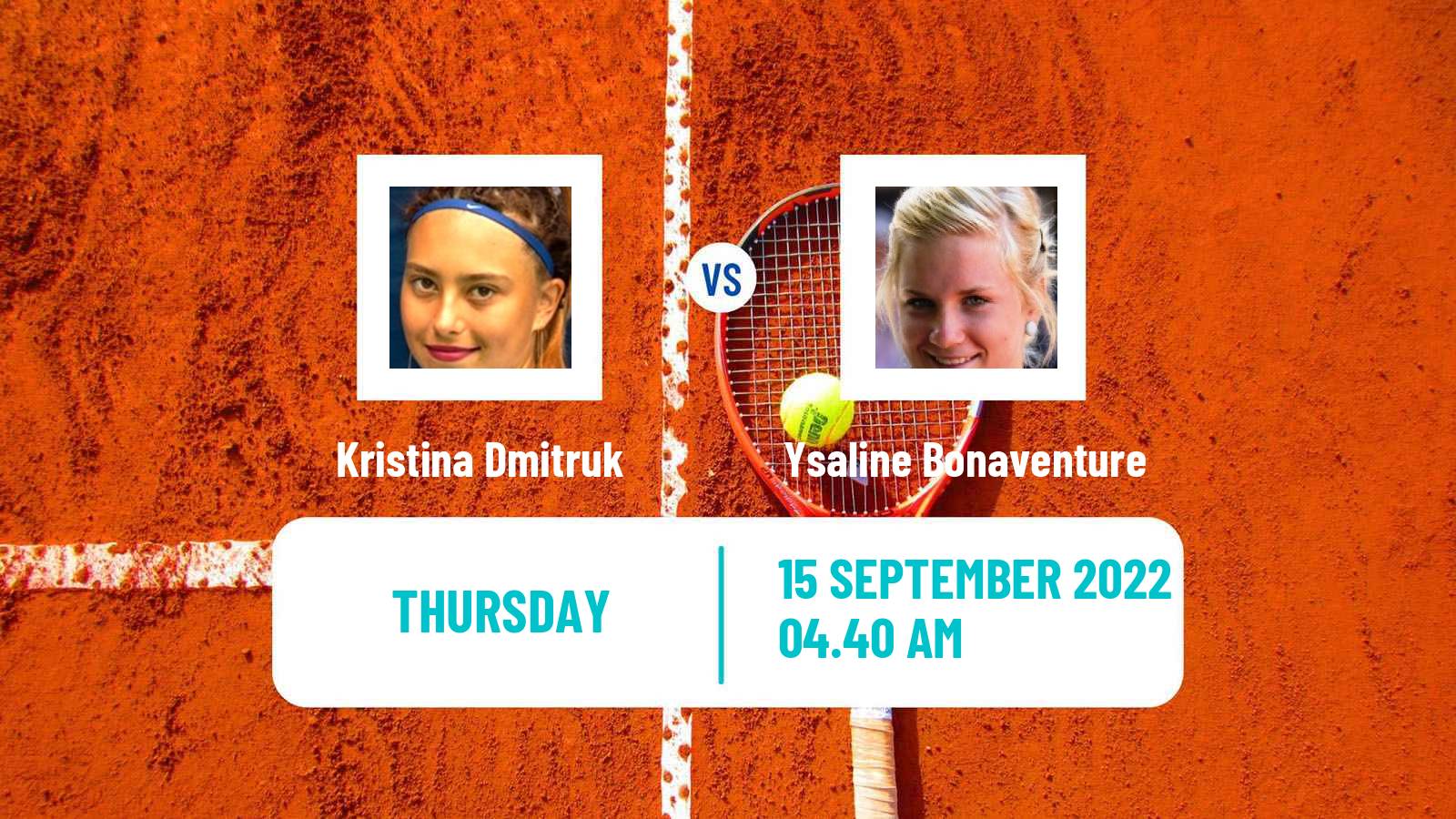 Tennis ITF Tournaments Kristina Dmitruk - Ysaline Bonaventure