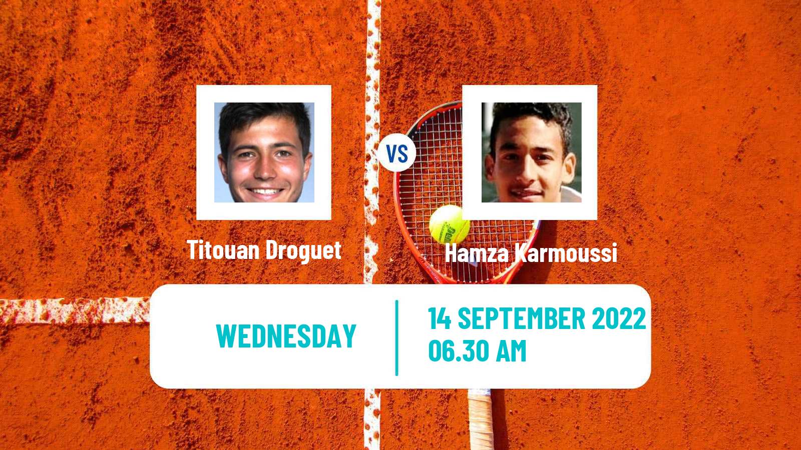Tennis ITF Tournaments Titouan Droguet - Hamza Karmoussi