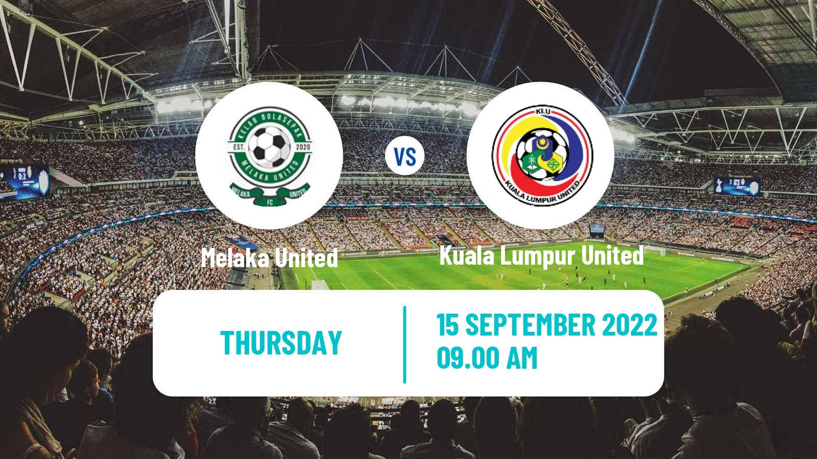 Soccer Malaysian Super League Melaka United - Kuala Lumpur United