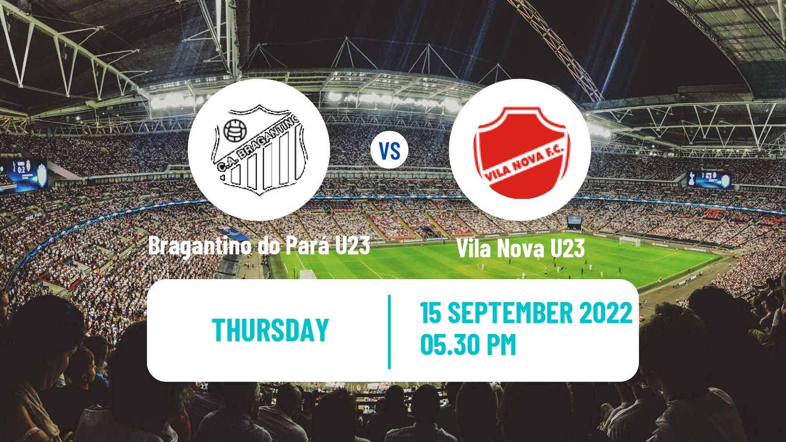 Soccer Brasileiro U23 Bragantino do Pará U23 - Vila Nova U23
