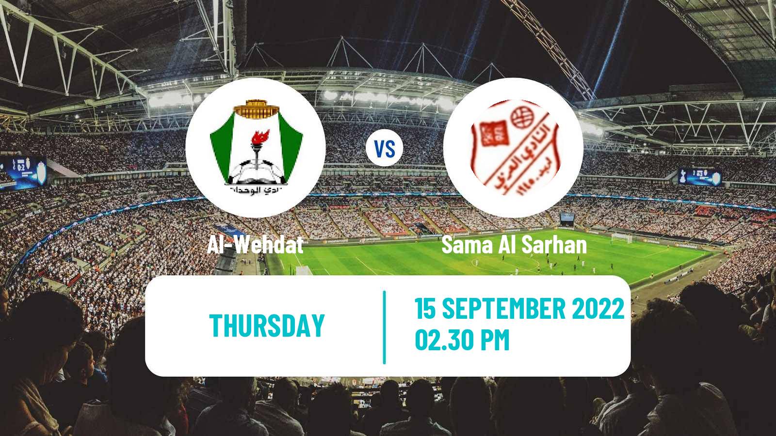 Soccer Jordan Cup Al-Wehdat - Sama Al Sarhan