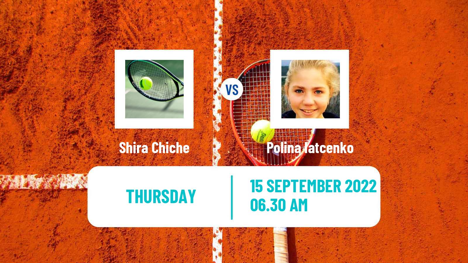 Tennis ITF Tournaments Shira Chiche - Polina Iatcenko