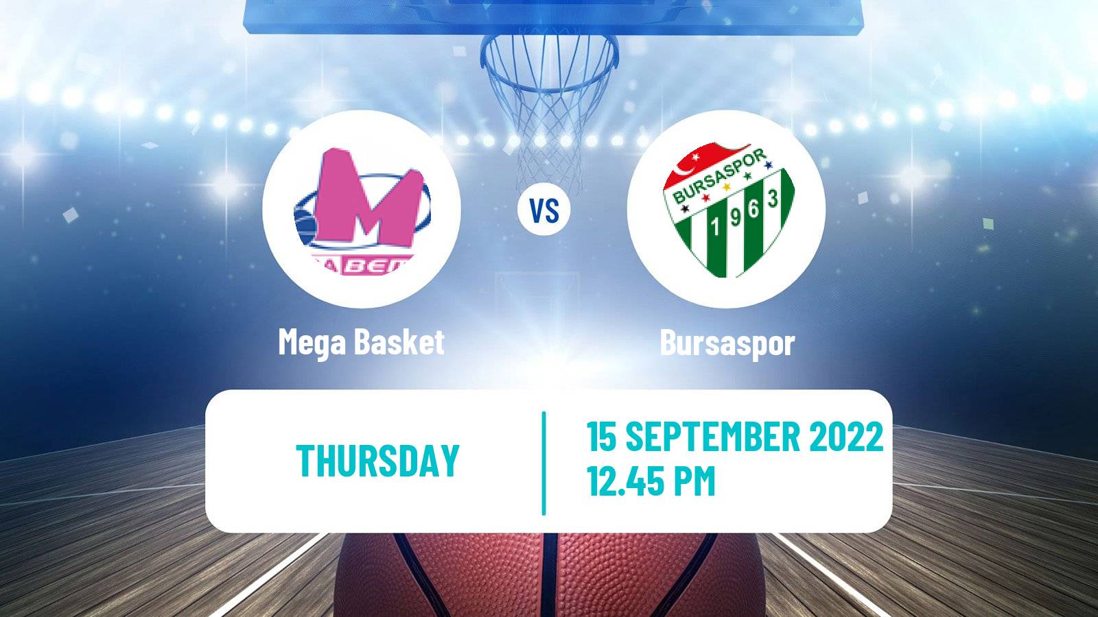 Basketball Club Friendly Basketball Mega Basket - Bursaspor
