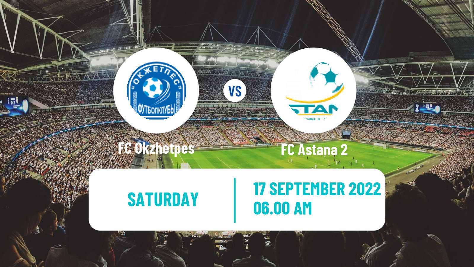 Soccer Kazakh First Division Okzhetpes - Astana 2