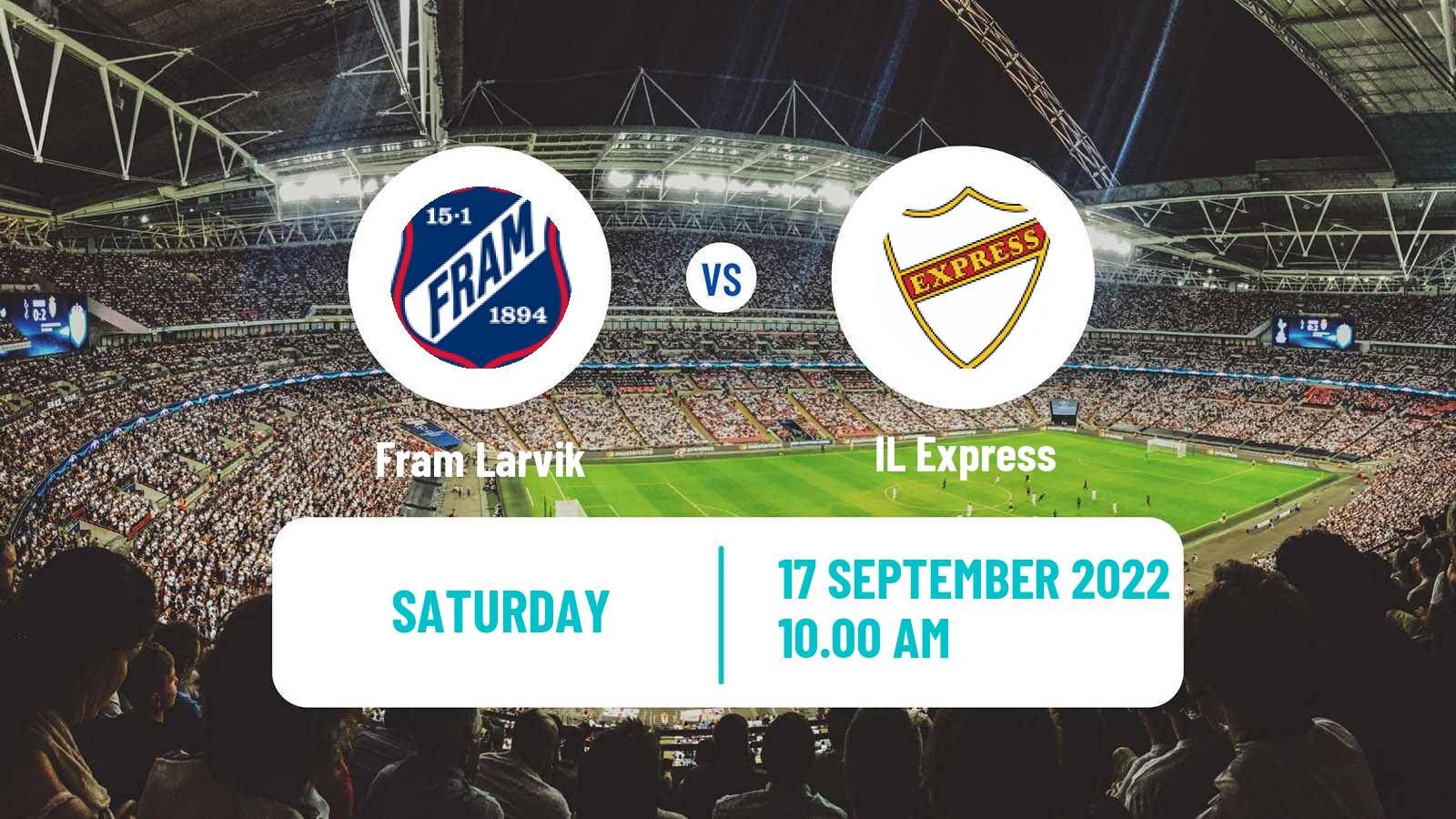 Soccer Norwegian Division 3 - Group 4 Fram Larvik - IL Express