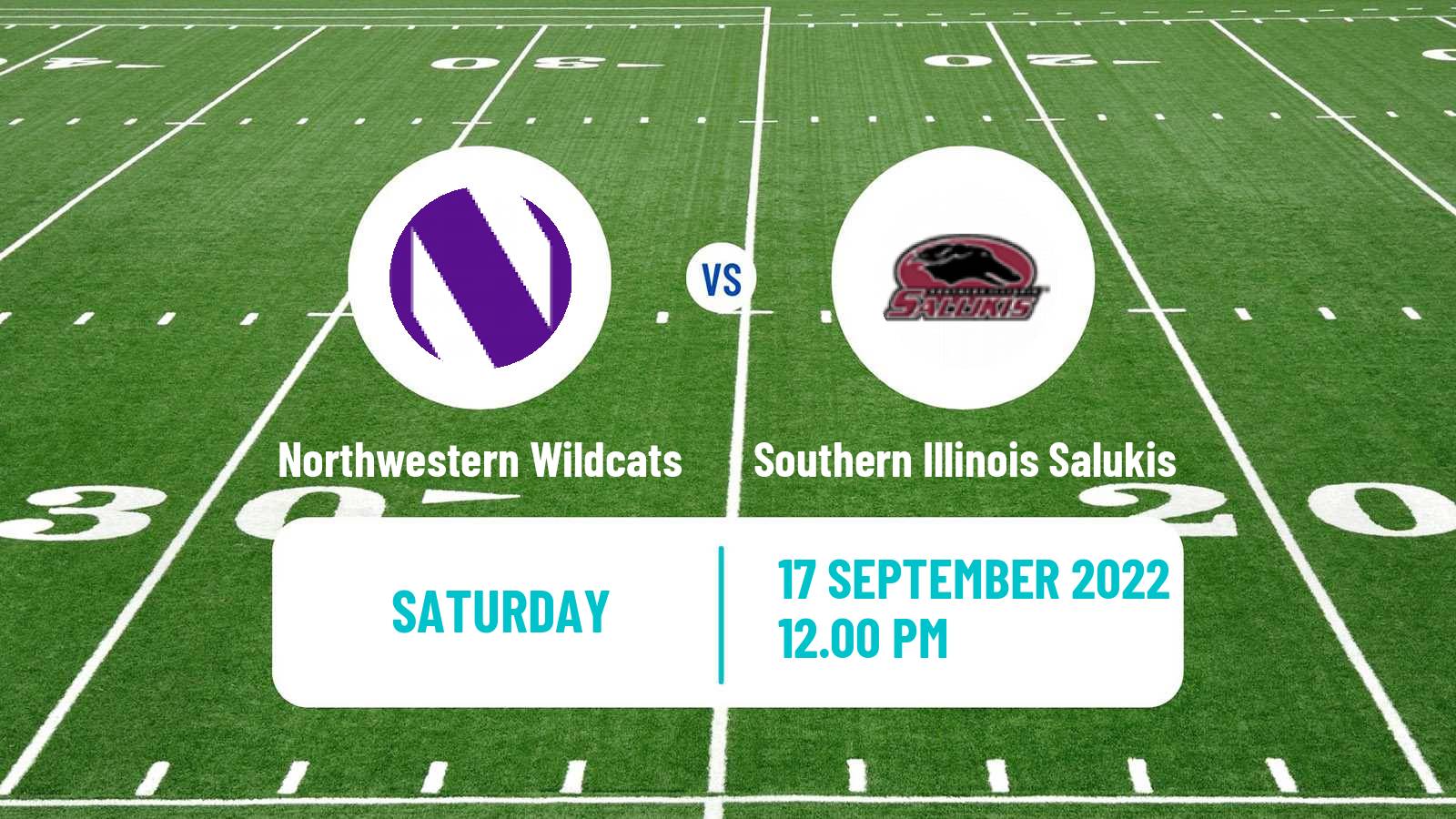 American football NCAA College Football Northwestern Wildcats - Southern Illinois Salukis