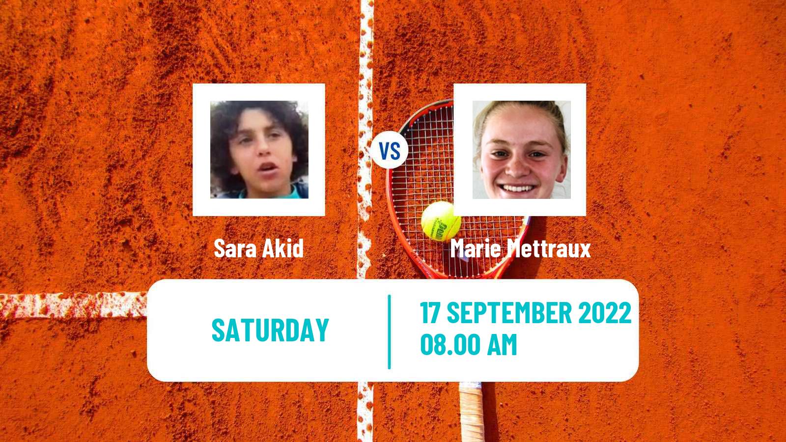 Tennis ITF Tournaments Sara Akid - Marie Mettraux