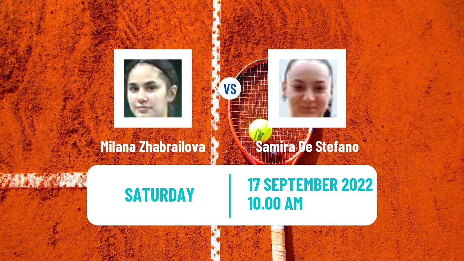 Tennis ITF Tournaments Milana Zhabrailova - Samira De Stefano