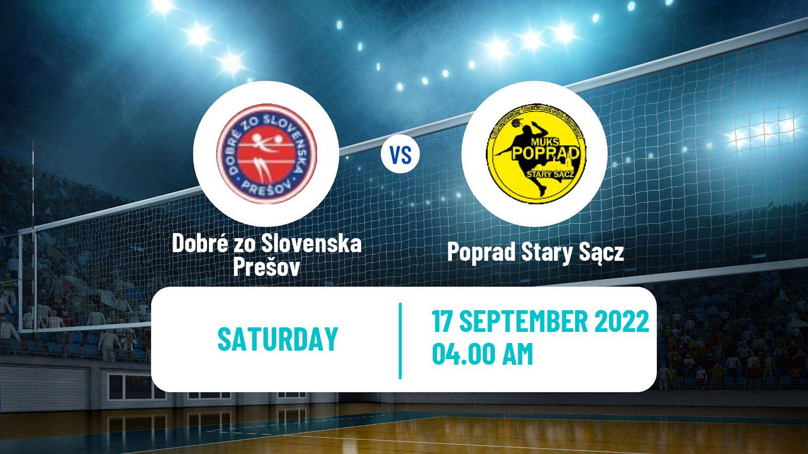 Volleyball Club Friendly Volleyball Women Dobré zo Slovenska Prešov - Poprad Stary Sącz