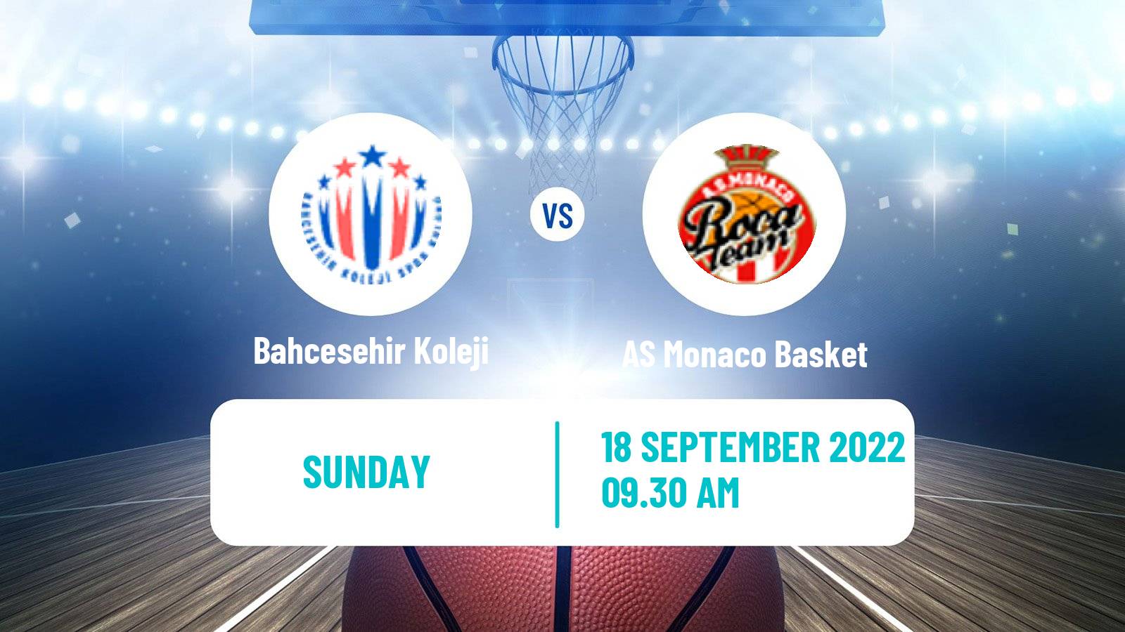 Basketball Club Friendly Basketball Bahcesehir Koleji - AS Monaco Basket