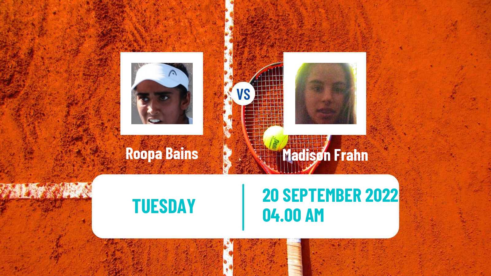 Tennis ITF Tournaments Roopa Bains - Madison Frahn