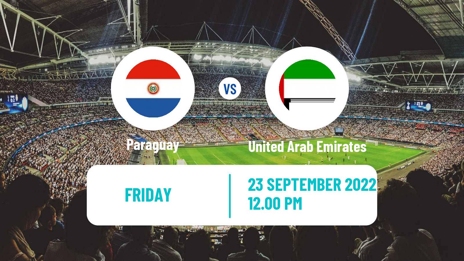 Soccer Friendly Paraguay - United Arab Emirates