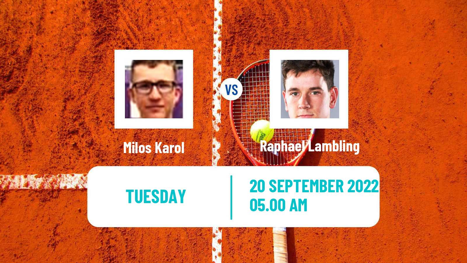 Tennis ITF Tournaments Milos Karol - Raphael Lambling