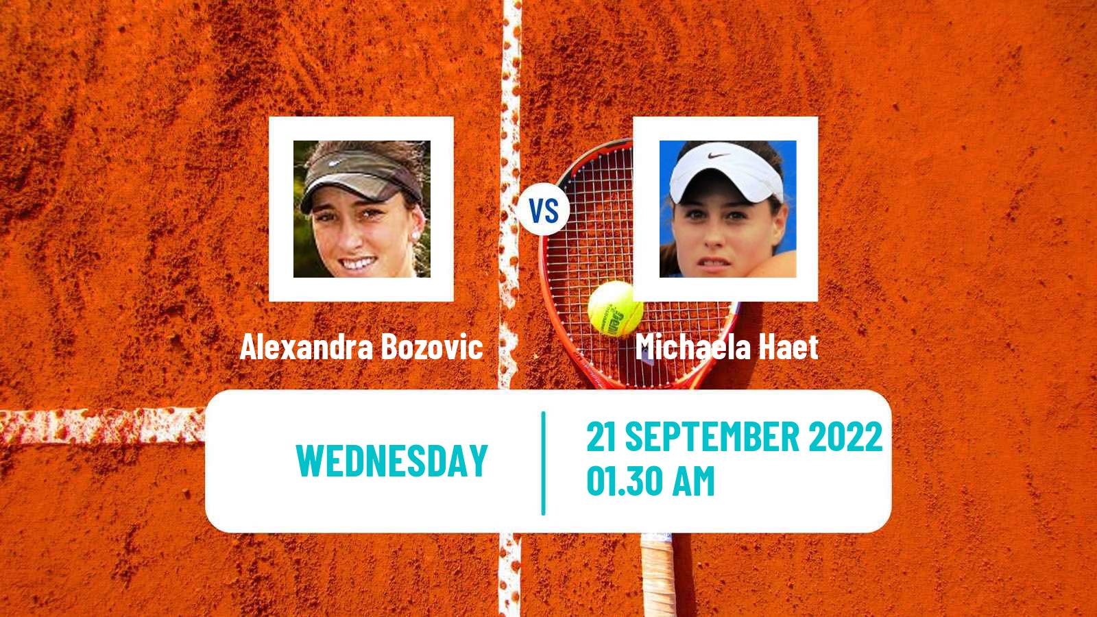Tennis ITF Tournaments Alexandra Bozovic - Michaela Haet