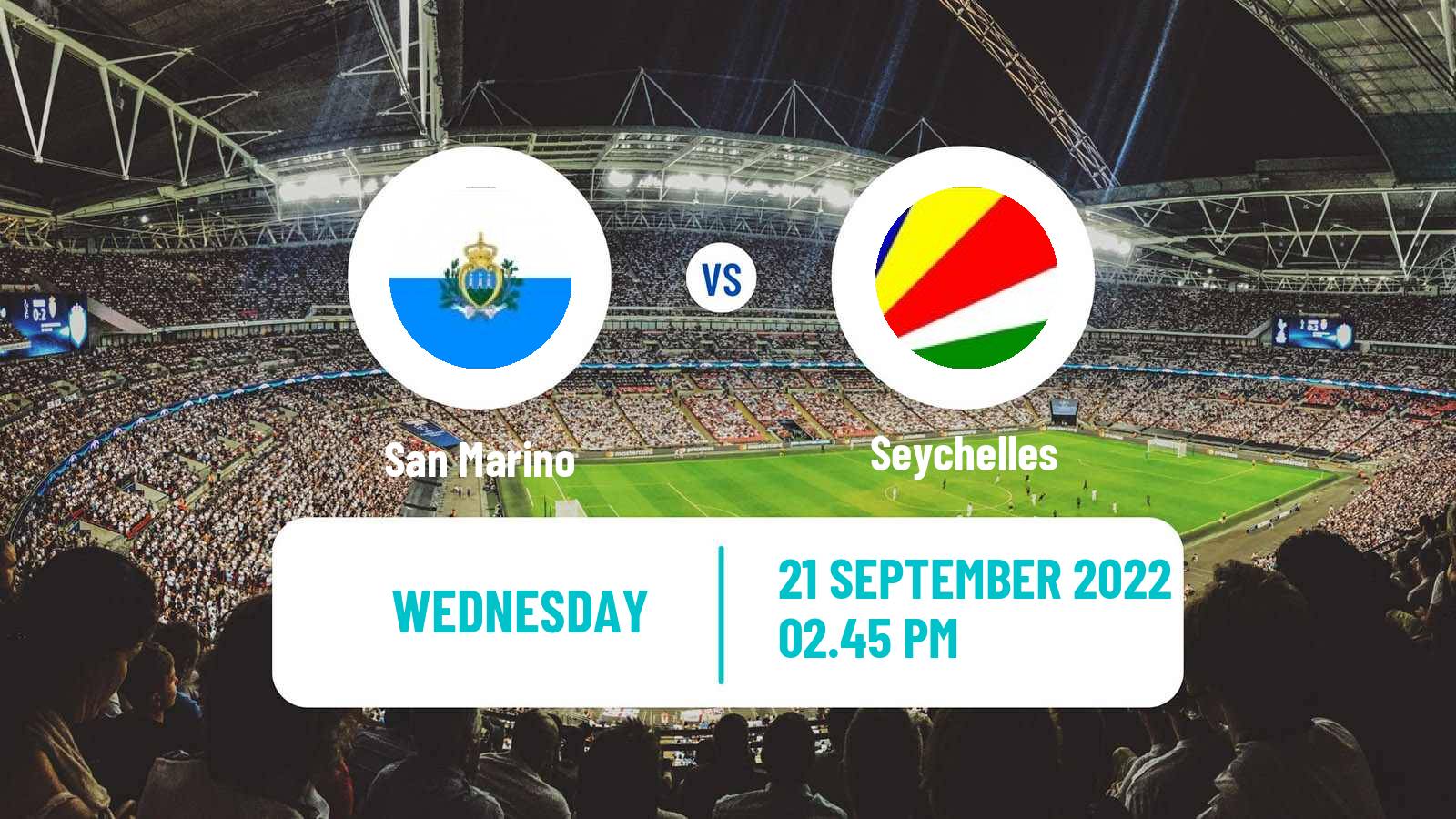 Soccer Friendly San Marino - Seychelles